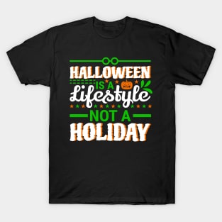 Not A Holiday T-Shirt